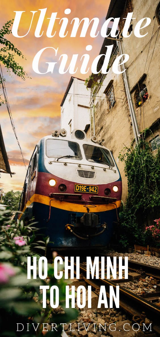 An Ultimate Guide to Travel From Ho Chi Minh to Hoi An Divert Living