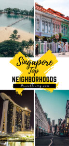 Singapore Neighborhoods